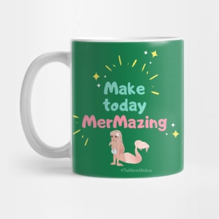 The Maven Medium- Make Today MerMazing Mug